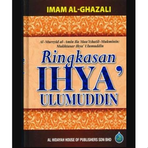 Ringkasan Ihya Ulumuddin Imam Al Ghazali Shopee Malaysia