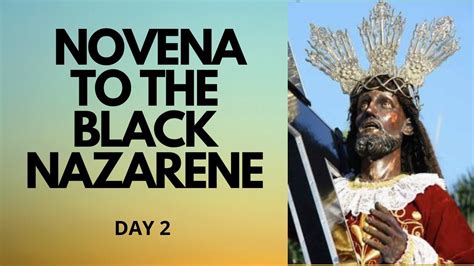 Day Novena To The Black Nazarene Day Novena Catholic Novena