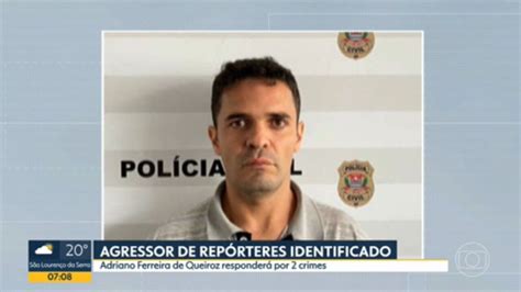 Vídeo Polícia De Sp Identifica Homem Que Atacou Equipe Da Tv Globo