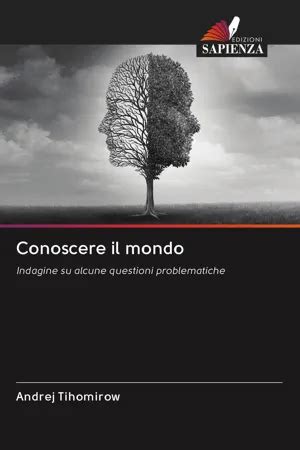 PDF Conoscere Il Mondo By Andrej Tihomirow EBook Perlego