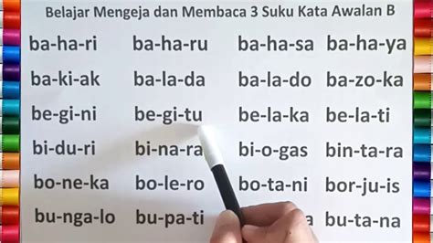 Belajar Mengeja Dan Membaca 3 Suku Kata Awalan Huruf B Untuk Anak Anak