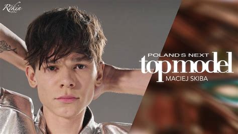 Poland S Next Top Model Cycle 11 Maciej Skiba Tribute YouTube