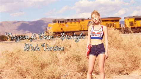 TAEYEON Ft DEAN Starlight Male Version YouTube