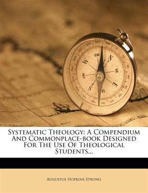 Systematic Theology Augustus Hopkins Strong Boeken