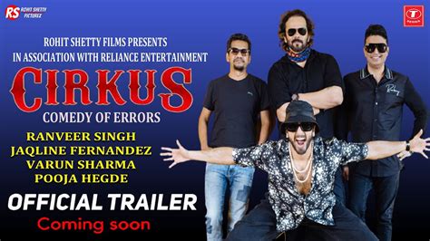 Cirkus Official Trailer Ranveer Singh Cirkus Movie Release Date