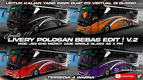 Share Livery Polosan Keren Jb Single Glass As X Fm Bussid Bus