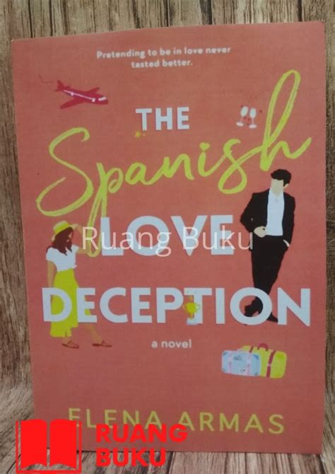 Jual The Spanish Love Deception By Elena Armas English Language Kab