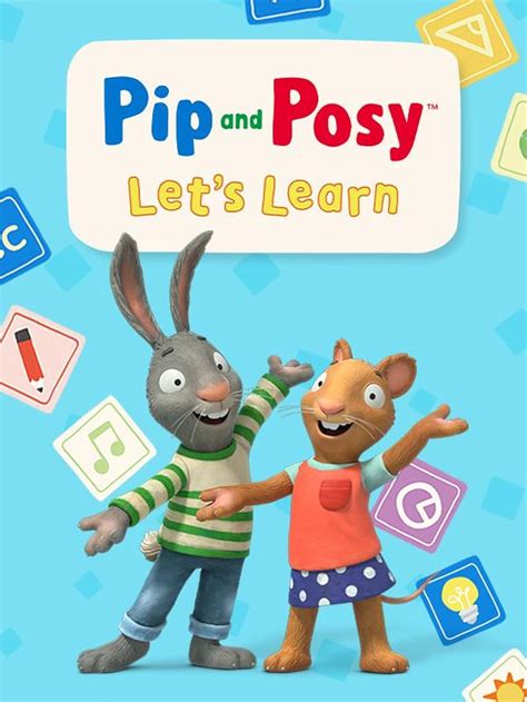 Pip And Posy Let S Learn TV Series 2023 IMDb