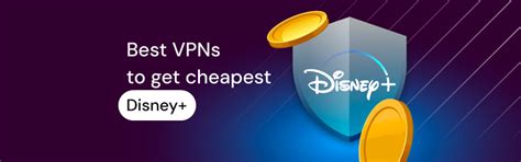 How To Get Disney Plus Cheaper With A Vpn In Vpnpro