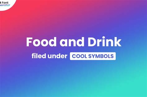 Food And Drink Symbols And Emoji 🍌🍖🍽️🍺🎂 𝒞𝑜𝓅𝓎 𝒶𝓃𝒹 𝒫𝒶𝓈𝓉𝑒