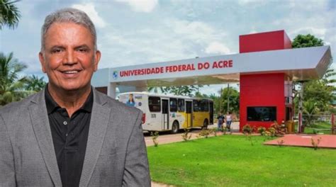 Construído emenda de bancada Petecão parabeniza Ufac pela