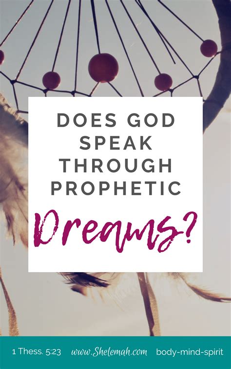 Does God Speak Through Prophetic Dreams Shelemah