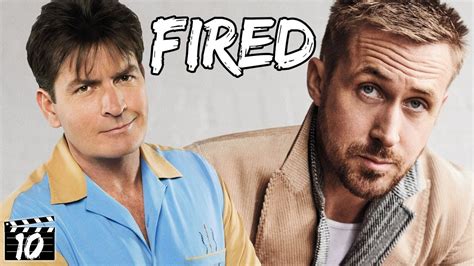 Top 10 Actors Who Were Fired On Set Youtube