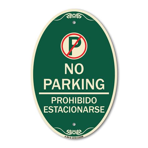 Signmission Designer Oval Series Sign No Parking Prohibido Estacionar No Parking Symbol