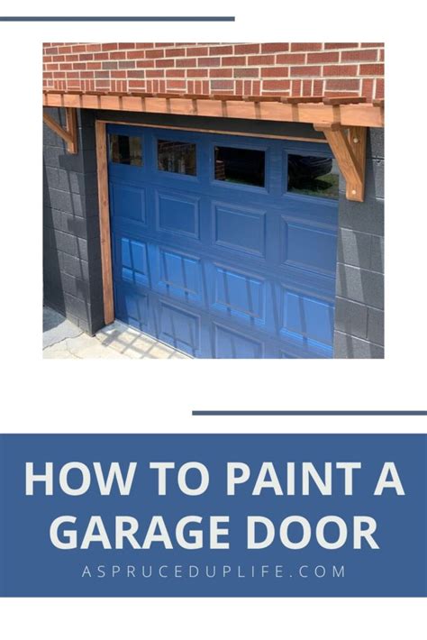 How To Paint A Garage Door A Spruced Up Life