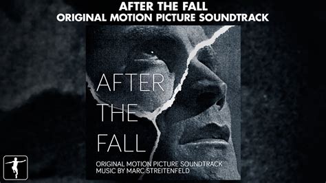 Marc Streitenfeld After The Fall Soundtrack Official Preview Youtube