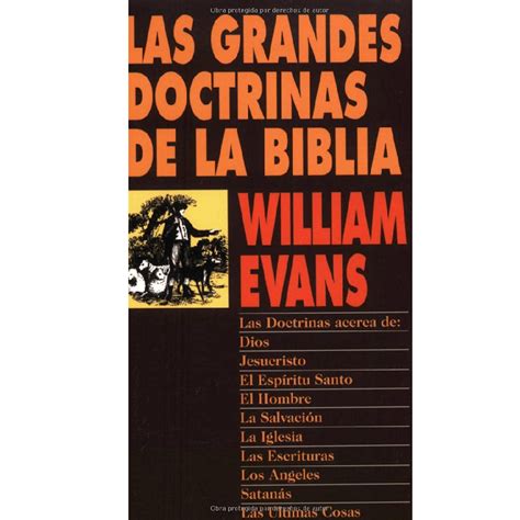 Las Grandes Doctrinas De La Biblia William Evans Peniel