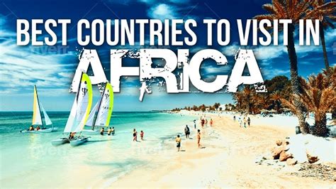 Top 10 Best Countries To Visit In Africa In 2024 Youtube