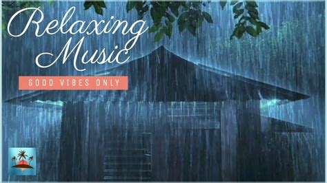 Meditative Rain Sounds Relaxing Music For Deep Sleep Yoga Stress