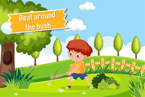 Idiom Poster With Beat Around The Bush Idioms Posters Idioms Poster