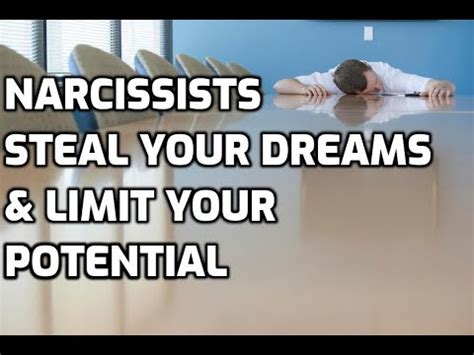 Narcissists Steal Your Dreams Limit Your Potential YouTube