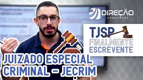 TJ SP Competência do Juizado Especial Criminal JECRIM Processo