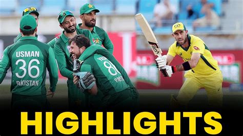 Highlights Pakistan Vs Australia 4th Odi Pcb Ma2l Youtube