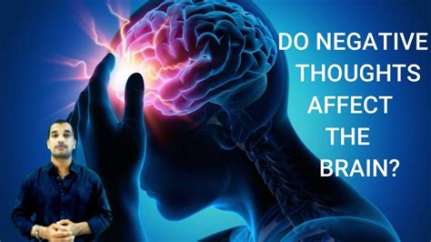 Do Negative Thoughts Affect The Brain Youtube