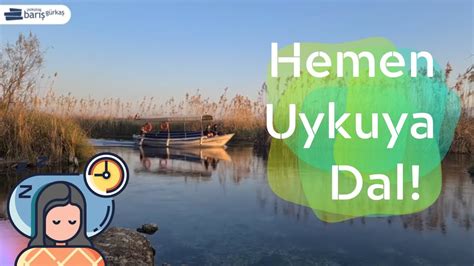 Hemen Uykuya Dal Uyku Meditasyonu Ve Olumlama Ile Huzurlu Uyu YouTube