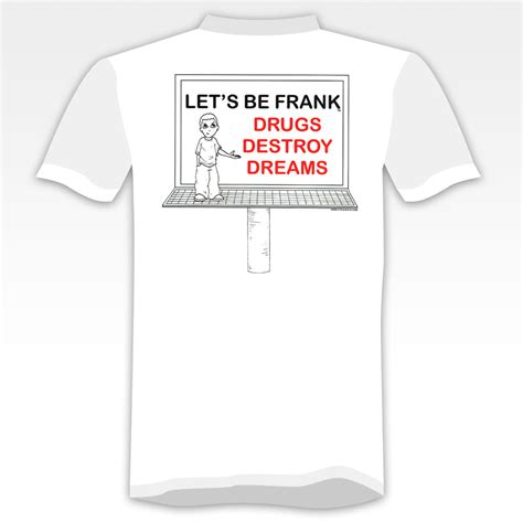 Frank’s Anti-Drug T-Shirt – Frank and Franc Le