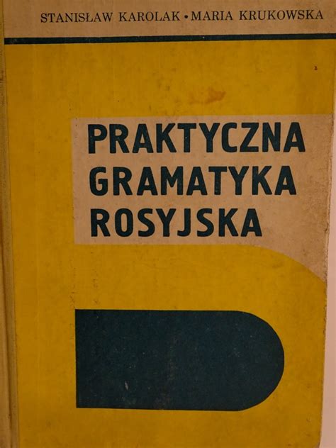 Praktyczna Gramatyka Rosyjska Karolak Niska Cena Na Allegro Pl