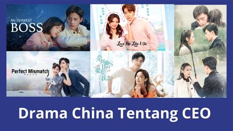 31 Drama China Tentang CEO Bikin Salting MandarinMe