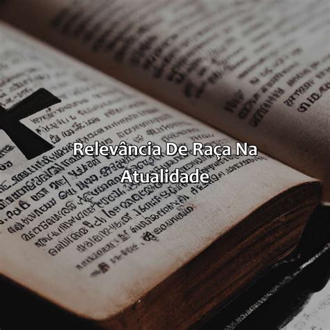 O Que Significa A Palavra Raca Na Bíblia