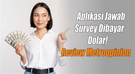 Jawab Satu Pertanyaan Langsung Dibayar Dolar Di Metroopinion Aplikasi