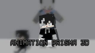 ANIMATION PRISMA 3D Minecraft ANIMATION Prisma3D Doovi