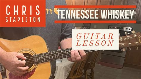 Tennessee Whiskey Chris Stapleton Acoustic Guitar Lesson Tutorial Chords Strumming