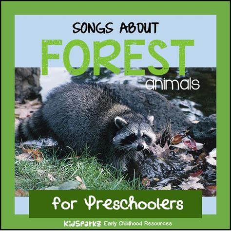 Songs and rhymes about forest animals for preschool Pre-K and Kindergarten. - KIDSPARKZ