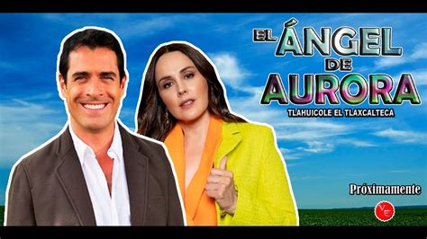 Nueva Pareja Protagónica Adulta de la telenovela El Ángel De Aurora