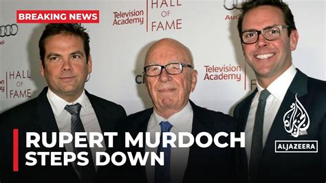 Rupert Murdoch Steps Down As Chairman Of Fox News Corp Youtube