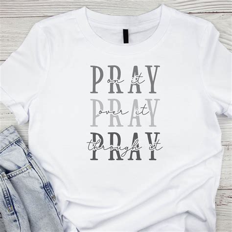 Pray On It Pray Over It Png Prayer Svg Pray Svg Christian Svg Bible