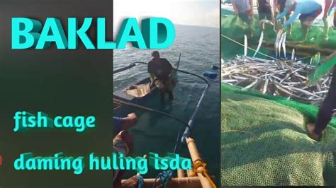 Baklad Traditional Net Fishing Or Fishcage In The Philippines Youtube