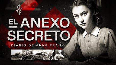 EL ANEXO SECRETO De ANNE FRANK YouTube