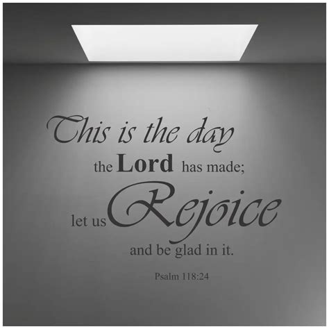 This Is The Day The Lord Has Made Psalm 11824 Large Wall Decal The