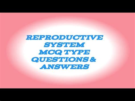 Reproductive System Mcq Type Question And Answers YouTube