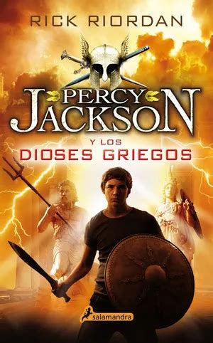 Percy Jackson Y Los Dioses Griegos Rick Riordan