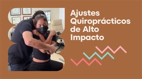 Impacto Total Ajustes Quiropr Cticos Para Una Recuperaci N R Pida