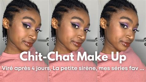 Chit Chat Make Up Storytime La Petite Sir Ne Noire Youtube