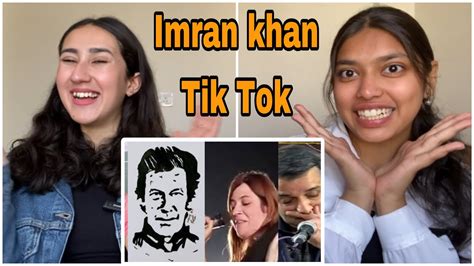 Indian Reaction On Imran Khan Tik Tok Videos YouTube