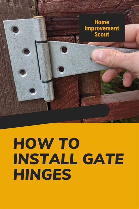 How To Install Gate Hinges A Step By Step Guide Home Improvement