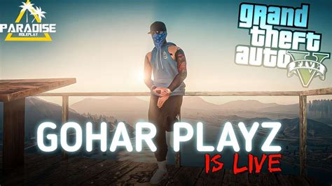 Goharplayz Is Live Gta Valorant Chill Stream Paradiserp Valorant